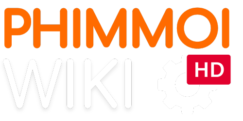 Phimmoi Wiki © Phim mới FullHD, phimHD mới nhất 2024/25 